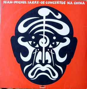 Jean-Michel Jarre - Os Concertos Na China album cover