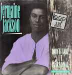 Jermaine Jackson – Don't Take It Personal (1989, Specialty