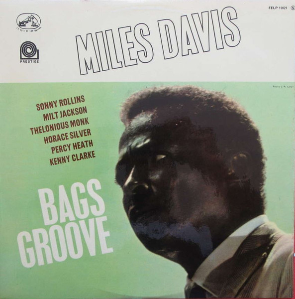 Miles Davis - Bags' Groove | Releases | Discogs