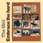 Album cover The Gist - Embrace The Herd
