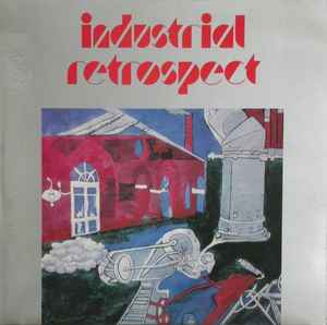 Industrial Retrospect - Joël Vandroogenbroeck