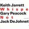 Keith Jarrett / Gary Peacock / Jack DeJohnette - Whisper Not (Live In Paris 1999)
