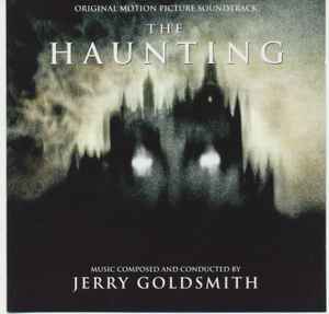 Jerry Goldsmith - The Haunting (Original Motion Picture Soundtrack)