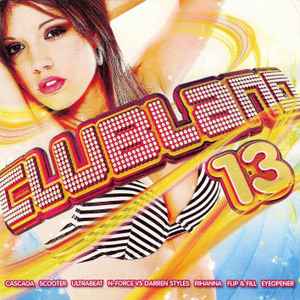 Clubland 13 - Various