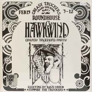 Hawkwind - Greasy Truckers Party