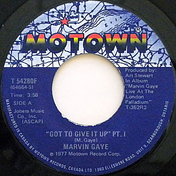 Marvin Gaye – Got To Give It Up - Part 1 / Got To Give It Up