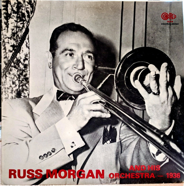 descargar álbum Russ Morgan And His Orchestra - Russ Morgan And His Orchestra 1936