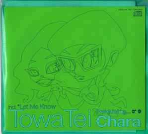 Towa Tei Featuring Chara – Let Me Know (CD) - Discogs