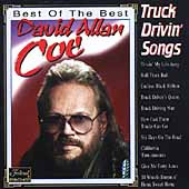 lataa albumi David Allan Coe - Best Of The Best David Allan Coe Truck Drivin songs
