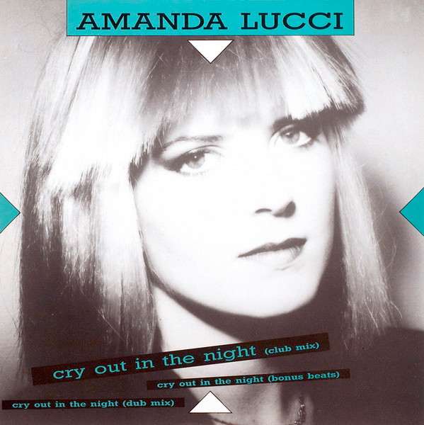 Amanda Lucci – Cry Out In The Night (1988, Vinyl) - Discogs