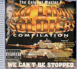 Various - No Limit Soldiers Compilation (We Can't Be Stopped)