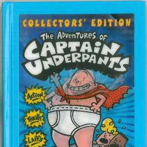 The Adventures of Captain Underpants (Collectors' Edition with