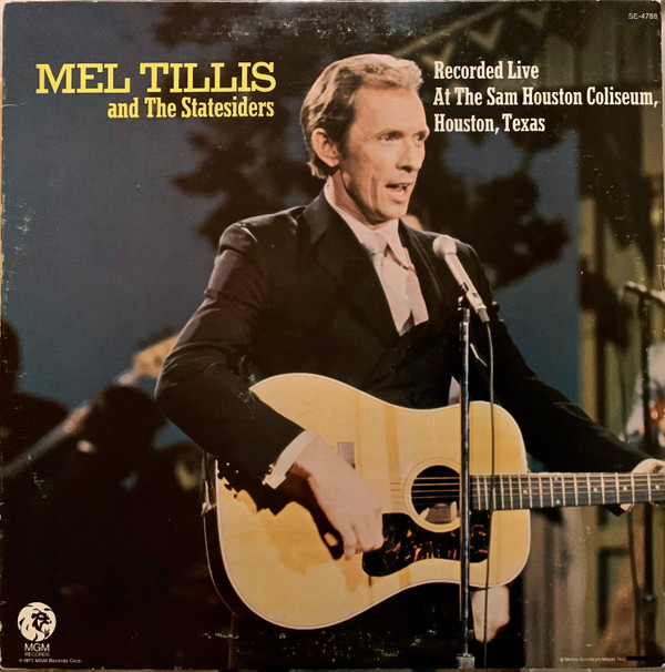 baixar álbum Mel Tillis And The Statesiders - Recorded Live At The Sam Houston Coliseum Houston Texas
