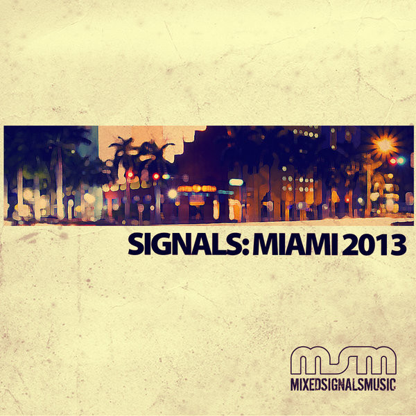 télécharger l'album Various - Signals Miami 2013
