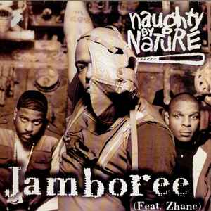 Naughty By Nature - Jamboree