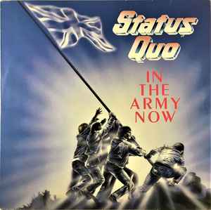Status Quo - In The Army Now Album-Cover