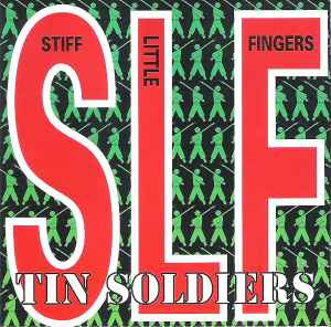 Stiff Little Fingers - Tin Soldiers album cover