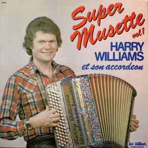Harry Williams Verschu - Super Musette Vol 1 album cover