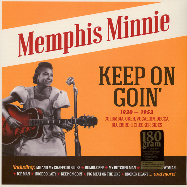 Memphis Minnie – Keep On Goin' (1930-1953) (2017, 180 gram, Vinyl