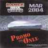 Various - Promo Only Dance Mix Video: March 2004