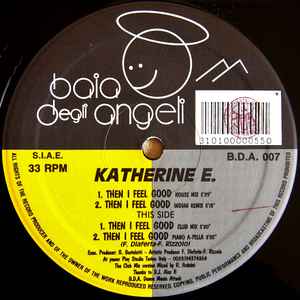 Then I Feel Good - Katherine E
