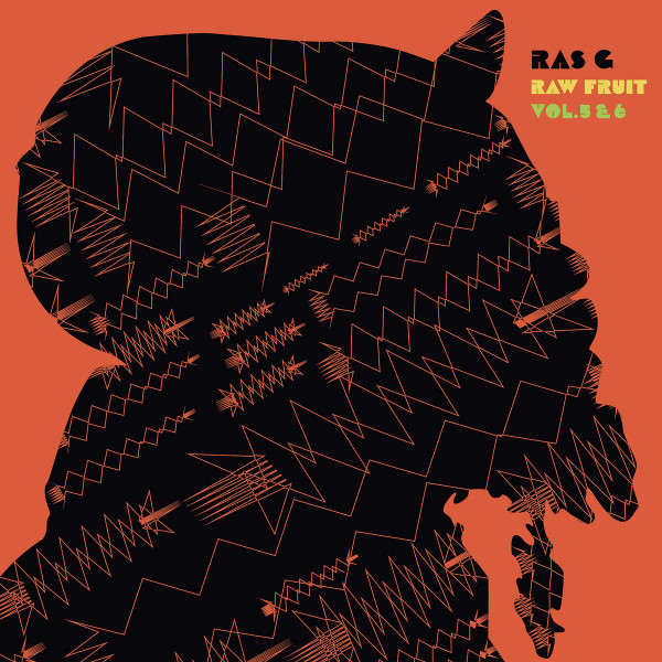 Ras G - Raw Fruit Vol. 5 & 6 | Releases | Discogs