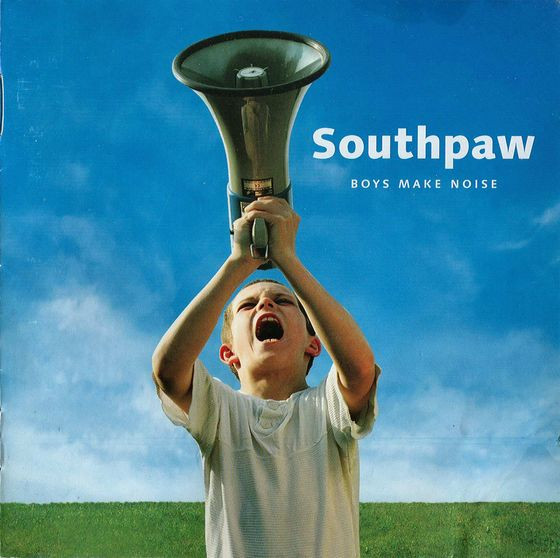 lataa albumi Southpaw - Boys Make Noise