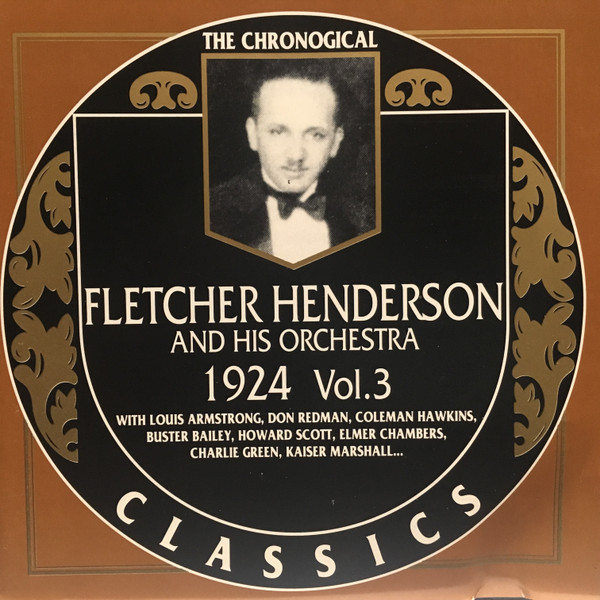 Fletcher Henderson And His Orchestra – 1924 Vol. 3 (1992, CD