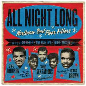 Various - All Night Long (Northern Soul Floor Fillers)
