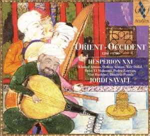 Portada de album Jordi Savall - Orient - Occident 1200-1700