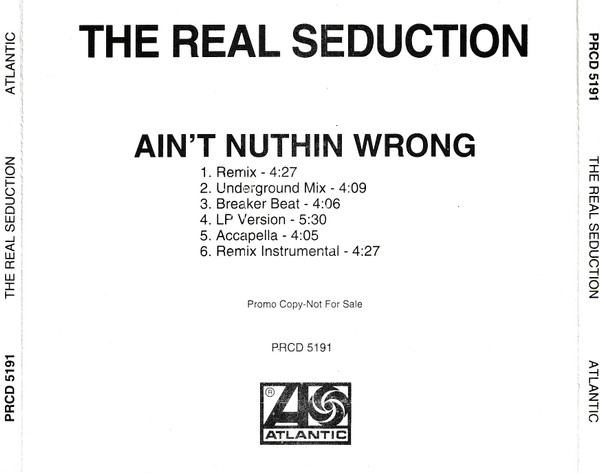 5AintNuthinWThe Real Seduction - Ain't Nuthin Wrong