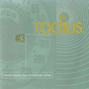 Radius #3: Transmissions From Broadcast Artists - Various
