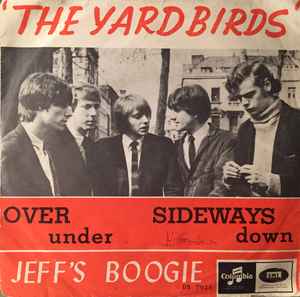 The Yardbirds - Over Under Sideways Down/Jeff's Boogie