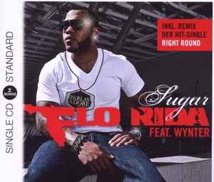 Flo Rida Feat. Wynter – Sugar (2009, CD) - Discogs