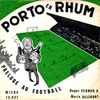 Roger Verbor & Marie Delcourt - Porto En Rhum