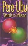Worlds In Collision、1991、Cassetteのカバー