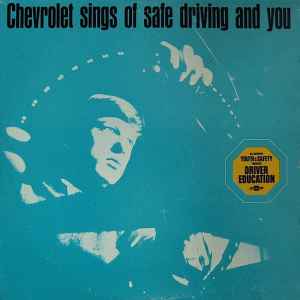 Chevrolet Sings Of Safe Driving And You - The First Team