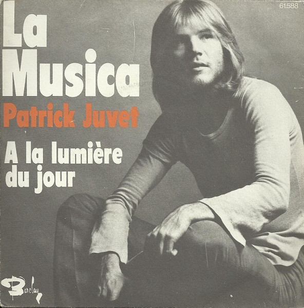 100188 Patrick Juvet Vinilo 45 RPM 7" Sp Sueños Inmorales Du Tac A Barclay 