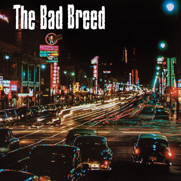 ladda ner album The Bad Breed - The Bad Breed