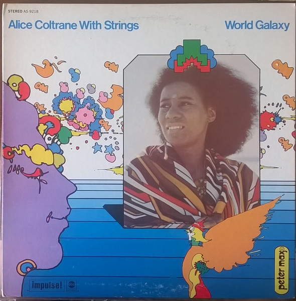 Alice Coltrane With Strings – World Galaxy (1972, Gatefold, Vinyl 