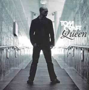 Tomcraft - For The Queen album cover
