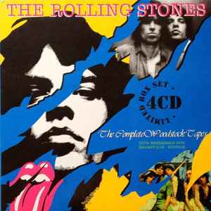 The Rolling Stones – The Complete Woodstock Tapes (1998, CD) - Discogs