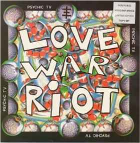 Love War Riot (Fon Force Vocoder Mixes) - Psychic TV