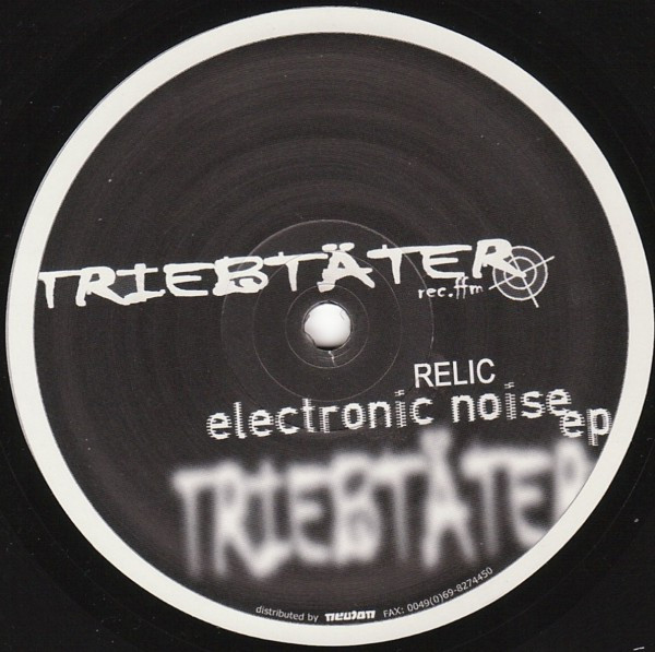 Relic – Electronic Noise EP