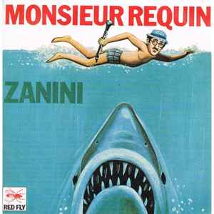 Marcel Zanini - Monsieur Requin album cover