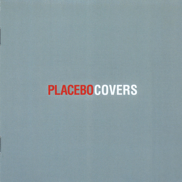 Placebo Covers 2010 CD Discogs