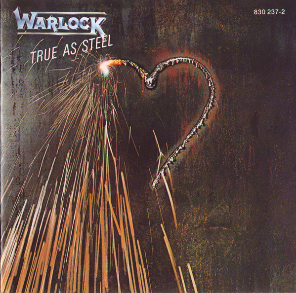 Warlock – True As Steel (1986, CD) - Discogs
