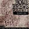 Various - Home Brews Volume 1 Sampler