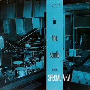 In The Studio - The Special AKA