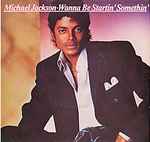 Cover of Wanna Be Startin' Somethin', 1983-07-25, Vinyl